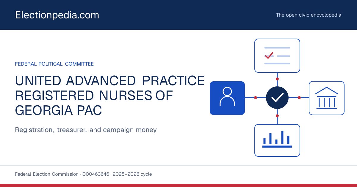UNITED ADVANCED PRACTICE REGISTERED NURSES OF GEORGIA PAC — Electionpedia public record, FEC C00463646